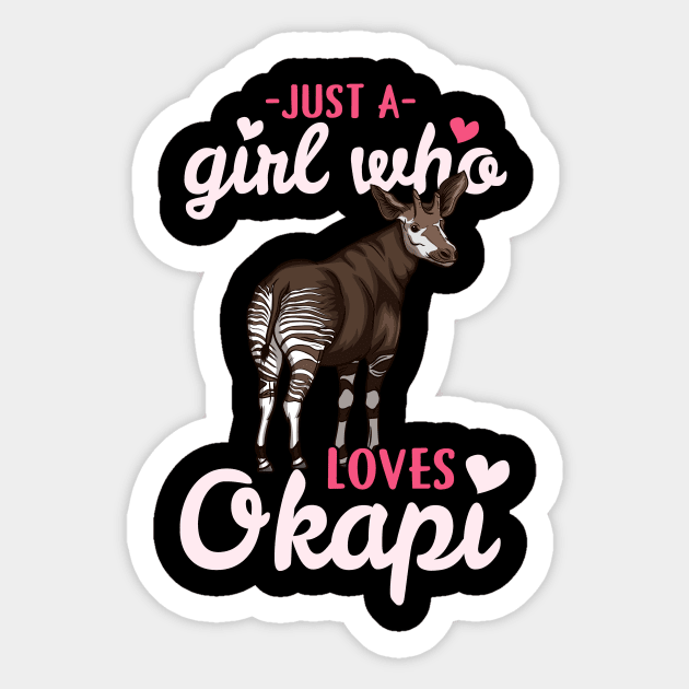 Just a Girl who loves Okapi I Zebra Forest Giraffe design Sticker by biNutz